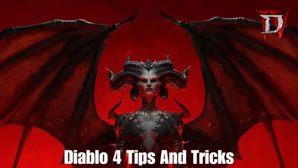 Diablo 4 Tips And Tricks